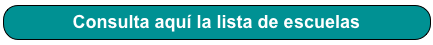 Consulta aquí la lista de escuelas