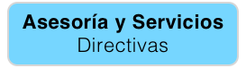 Asesoría y Servicios  Directivas