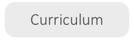 Curriculum